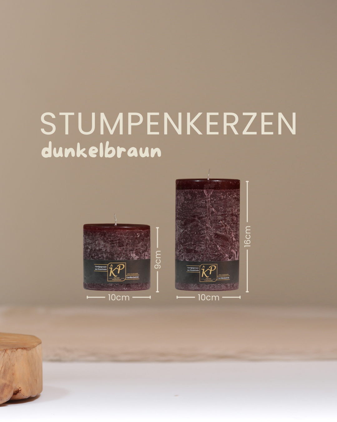 Stumpenkerzen in dunkelbraun in zwei Größen mit Angaben zu Höhe und Durchmesser.